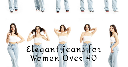 Ageless Elegance: The Best Women's Jeans for Women Over 40!