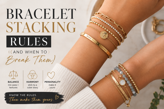 Bracelet Stacking Rules (and When to Break Them)