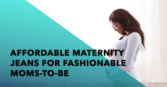 Chic and Budget-Friendly: Affordable Women's Maternity Jeans Options!