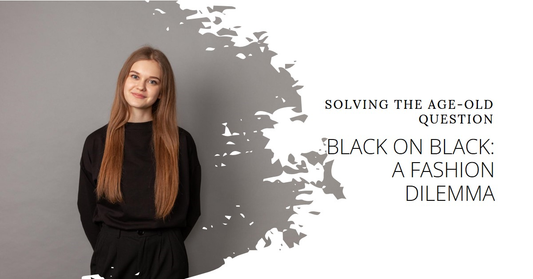 Do Black Pants Go With A Black Shirt?