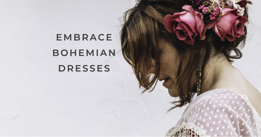 Embrace the Bohemian Dresses: The Ultimate Guide to Free-Spirited Fashion