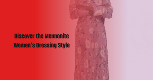How Do Mennonite Women Dress?