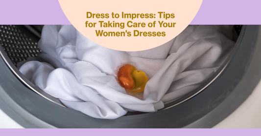 How To Take Care Of Women's Dresses?