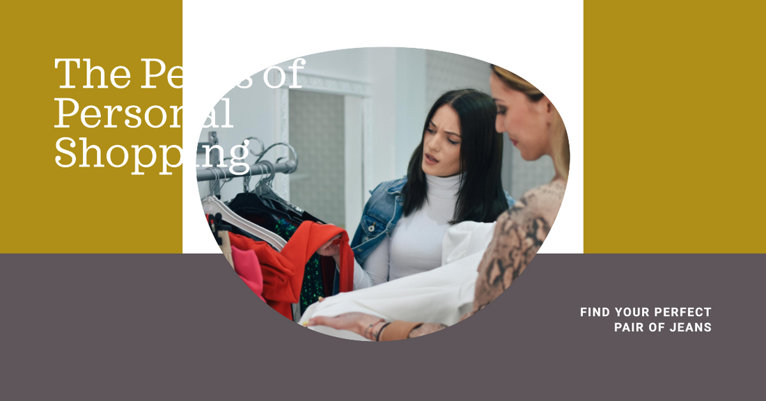 Shop Like a Star Benefits of Personal Shopping for Women's Jeans!