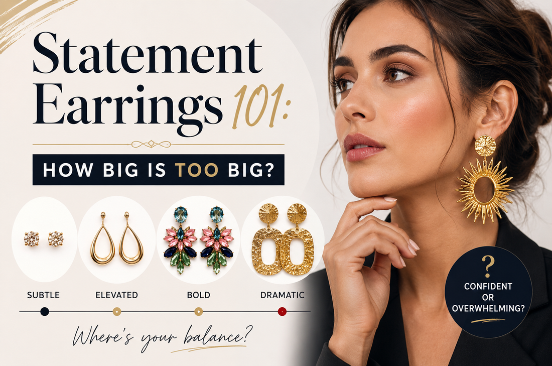 Statement Earrings 101: How Big Is Too Big