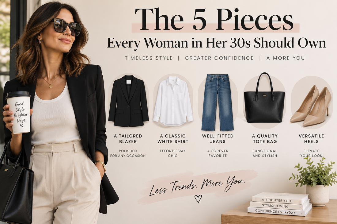 The 5 Pieces Every Woman in Her 30s Should Own