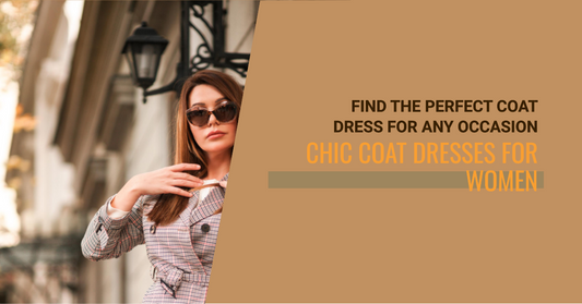 What Are Some Chic Coat Dress For Women?