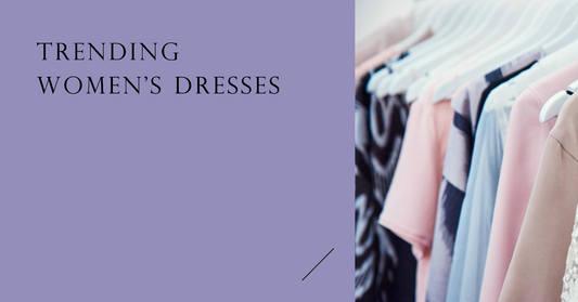 What Are Some Trends In Women's Dresses This Year?