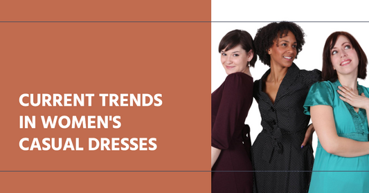 What Are The Current Trends In Women Casual Dresses?