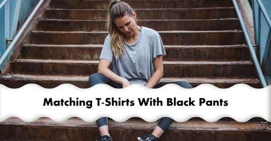 What Color Of T-Shirt Goes With Black Pants?