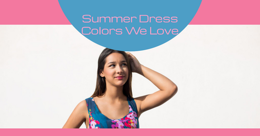 What Color Of Women's Summer Dresses Do You Like The Most?