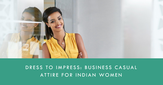 What Is Business Casual Attire For Indian Women?