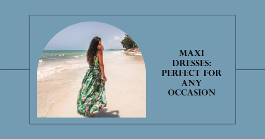 What Occasions Are Maxi Dresses Typically Worn For?