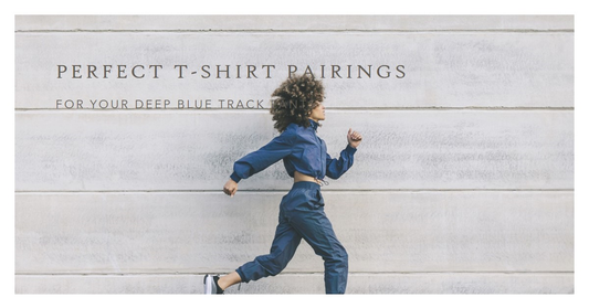 What T-Shirt Goes With Deep Blue Track Pants?