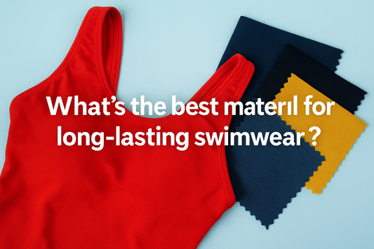 What’s The Best Material For Long-Lasting Swimwear?