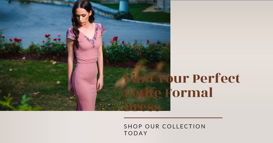 Where Can I Find Great Petite Formal Dresses?