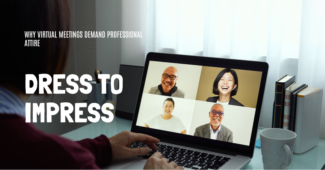 Why Is It Important To Dress Professionally In Virtual Meetings?