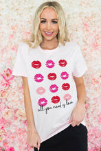all you need is love Valentines Kisses Graphic Tee