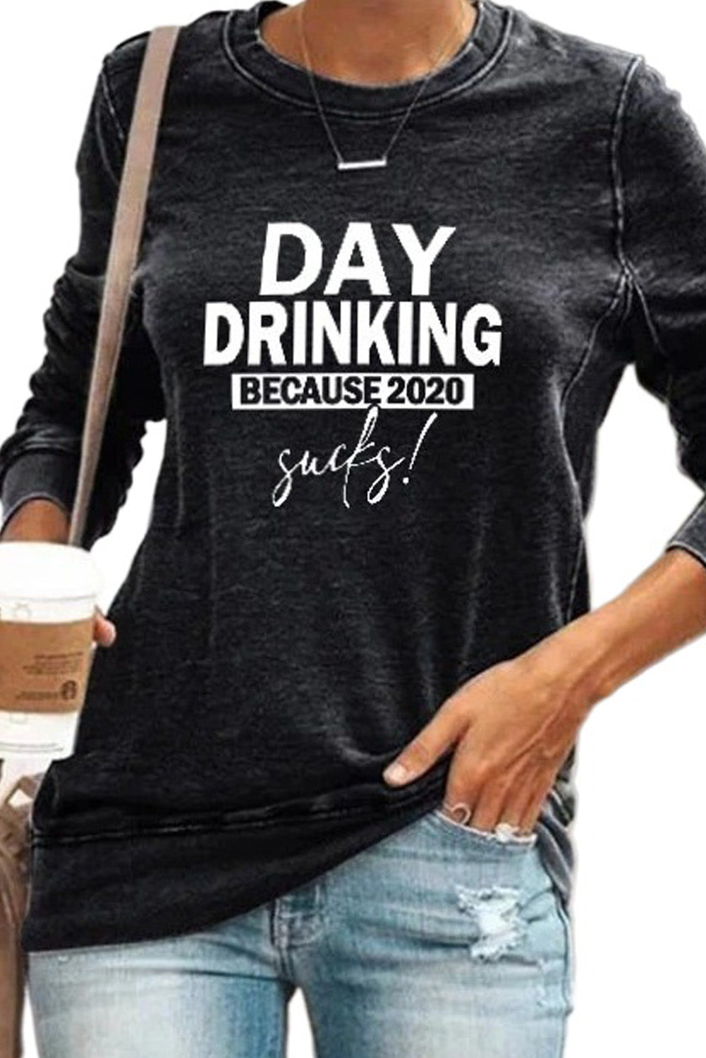Day Drinking Because 2020 Sucks Pullover Gray Sweatshirt