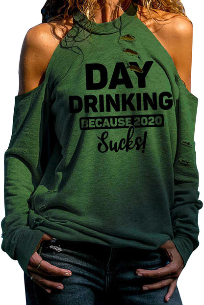 maybe drinking will help Print Cold Shoulder Cut-out Long Sleeve Top