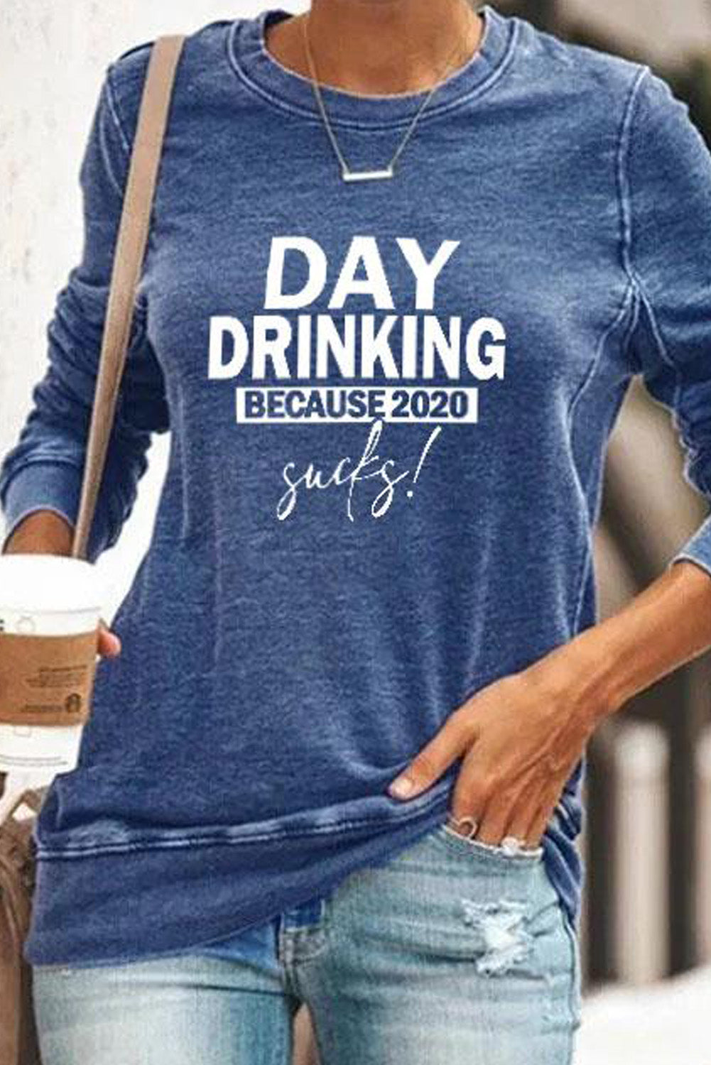 Day Drinking Because 2020 Sucks Pullover Gray Sweatshirt